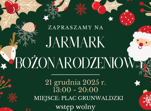 Jarmark Bożonarodzeniowy objęty patronatem Marszałka!